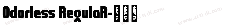 Odorless RegulaR字体转换
